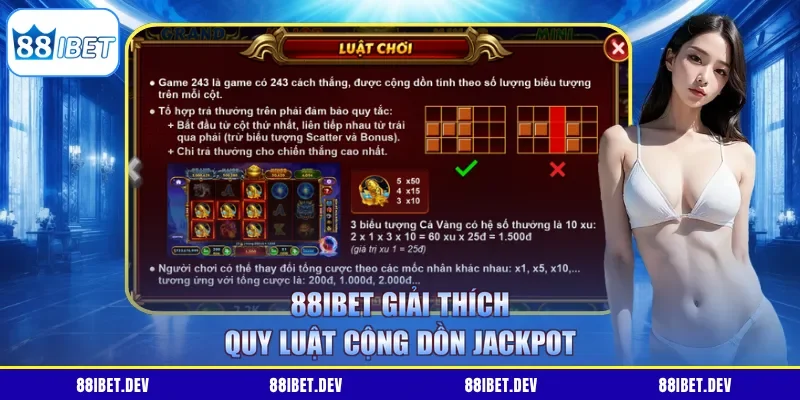 88IBET giải thích quy luật cộng dồn jackpot