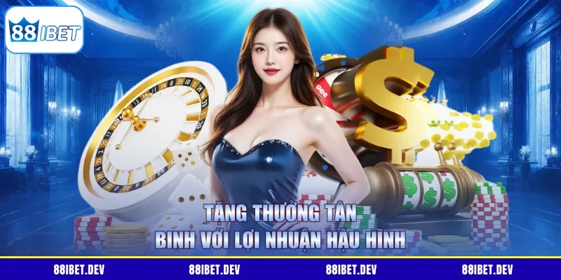 Tặng thưởng tân binh với lợi nhuận hậu hĩnh